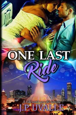 One Last Ride 1542926009 Book Cover