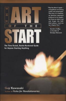 The Art of the Start: The Time-Tested, Battle-H... B0072OI91Y Book Cover