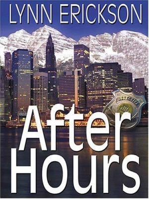 After Hours [Large Print] 1587248107 Book Cover