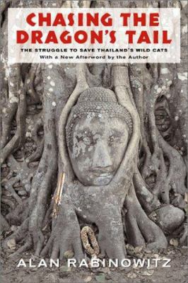 Chasing the Dragon's Tail: The Struggle to Save... 1559639806 Book Cover