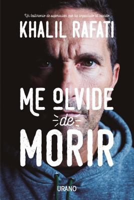 Me Olvide de Morir [Spanish] 8416720215 Book Cover