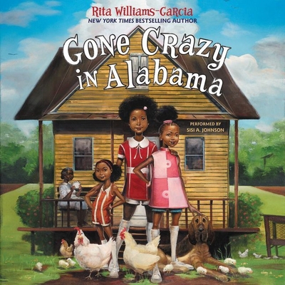 Gone Crazy in Alabama Lib/E 1481534823 Book Cover