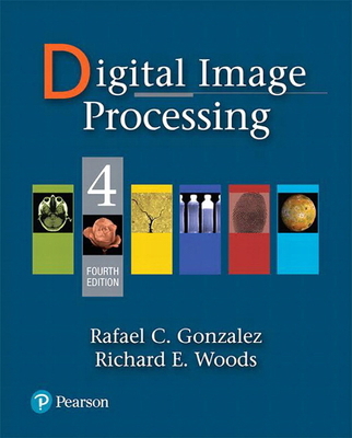 Digital Image Processing 0133356728 Book Cover