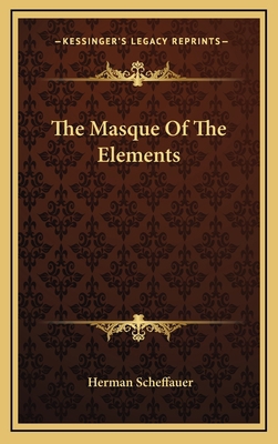 The Masque Of The Elements 1168726212 Book Cover