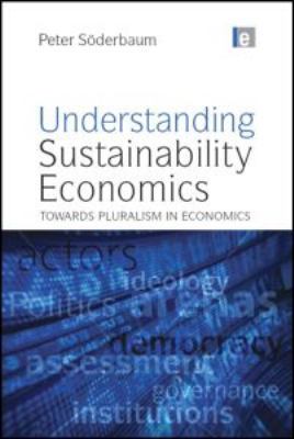 Understanding Sustainability Economics: Towards... 1844076261 Book Cover