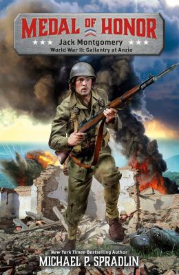 Jack Montgomery: World War II: Gallantry at Anzio 1250157064 Book Cover