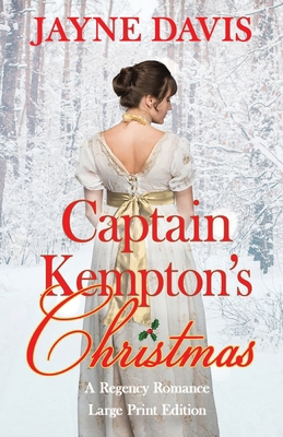Captain Kempton's Christmas: Large Print Edition 1999954483 Book Cover