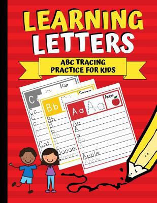 Learning Letters: ABC Tracing Practice for Kids 1790808766 Book Cover