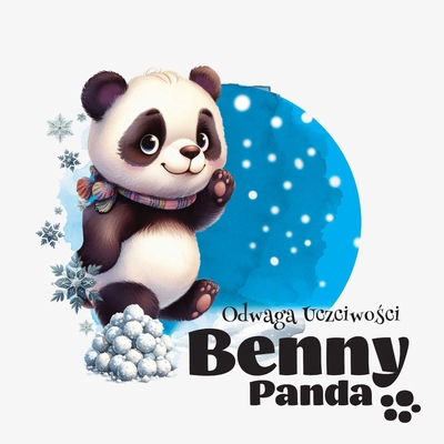 Panda Benny - Odwaga Uczciwo&#347;ci [Polish] 8397063862 Book Cover