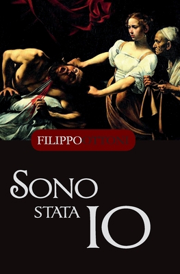 Sono stata io [Italian] 8827858296 Book Cover