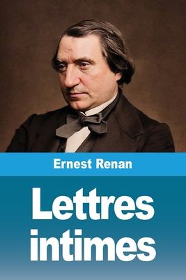 Lettres intimes [French] 3690823218 Book Cover