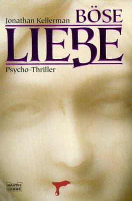 Böse Liebe. [German] 340412782X Book Cover