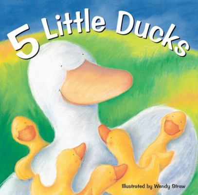 5 Little Ducks (20 Favourite Nursery Rhymes) 1782261974 Book Cover