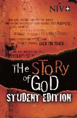 NIV, The Story of God: Student Edition, Paperback 1563207281 Book Cover