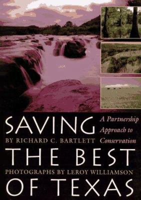 Saving the Best of Texas: A Partnership Approac... 0292708343 Book Cover