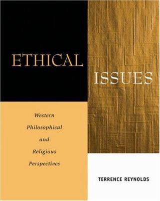 Ethical Issues: Western Philosophical and Relig... 0534518478 Book Cover