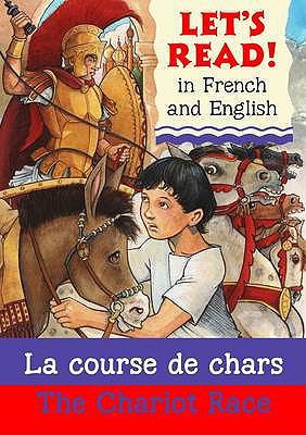 La Course de Chars. Lynne Benton French by Mari... 1905710860 Book Cover