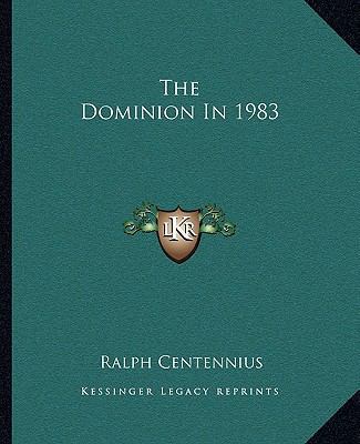 The Dominion In 1983 1162692936 Book Cover