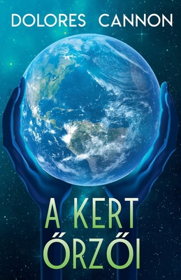 A kert őrzői [Hungarian] B0GD2H47H3 Book Cover