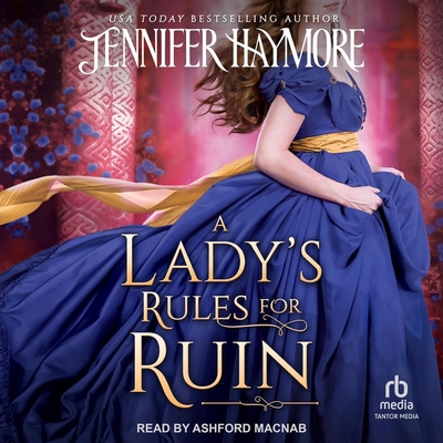 A Lady's Rules for Ruin B0CW54FYD8 Book Cover