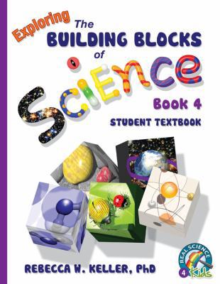 Exploring the Building Blocks of Science book 4... B08T6DR3HR Book Cover