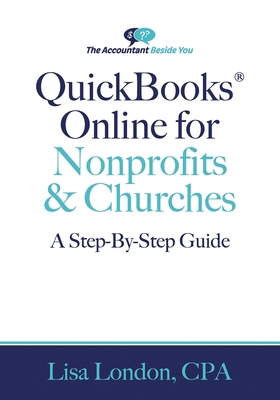 QuickBooks Online for Nonprofits & Churches: Th... 1945561130 Book Cover