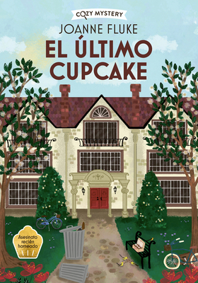 El Último Cupcake / The Last Cupcake: Hanna Swe... [Spanish] 8410206315 Book Cover