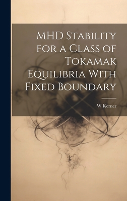 MHD Stability for a Class of Tokamak Equilibria... 1020788399 Book Cover