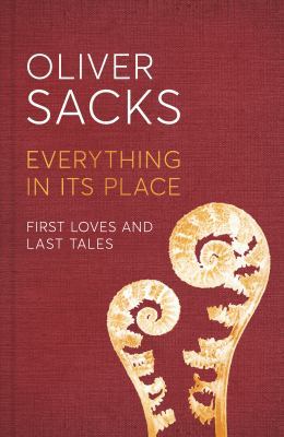 Everything in its Place: First Loves and Last T... 1509821791 Book Cover