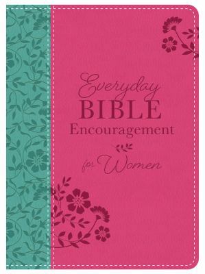 Everyday Bible Encouragement for Women 1683225627 Book Cover