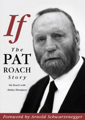 If - the Pat Roach Story 1858582091 Book Cover