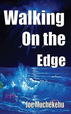 Walking On The Edge 9966169393 Book Cover