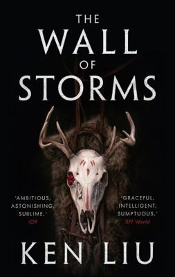 The Wall of Storms (The Dandelion Dynasty) 1784973262 Book Cover