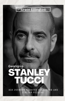 Stanley Tucci: Lights, Camera, Recipes - A Biog...            Book Cover