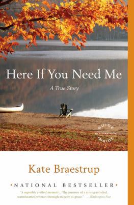 Here If You Need Me: A True Story [Large Print] 031611894X Book Cover
