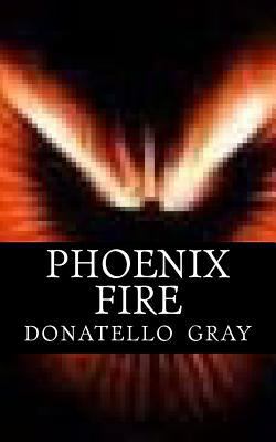Phoenix Fire 1497588707 Book Cover