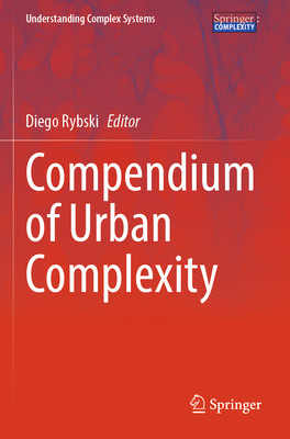 Compendium of Urban Complexity 303182668X Book Cover