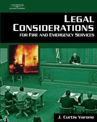 Legal Considerations For Fire and Emergency Ser... 1401865712 Book Cover