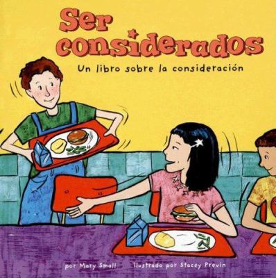 Ser Considerados: Un Libro Sobre La Consideración [Spanish] 140483849X Book Cover