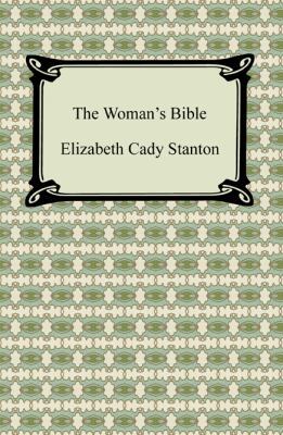 The Woman's Bible 1420943138 Book Cover