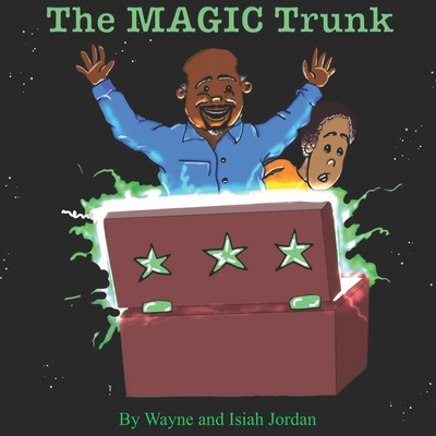 The Magic Trunk B0BXNFH9KV Book Cover