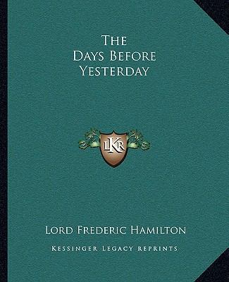 The Days Before Yesterday 1162692294 Book Cover