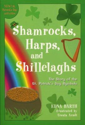 Shamrocks, Harps, and Shillelaghs: The Story of... 0618096515 Book Cover