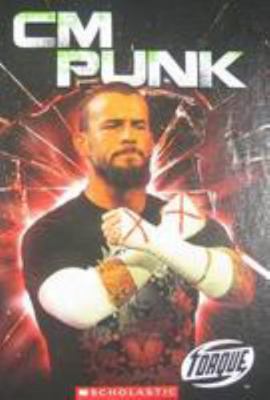 CM Punk 0531207862 Book Cover