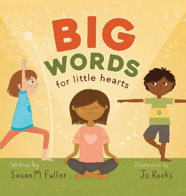 Big Words for Little Hearts 1990107877 Book Cover