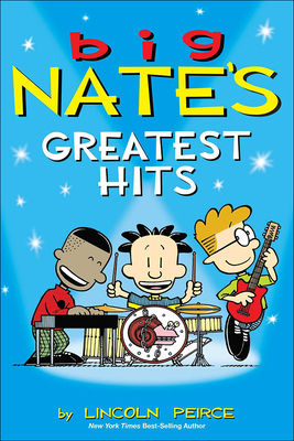 Big Nate's Greatest Hits 0606365435 Book Cover