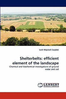 Shelterbelts: efficient element of the landscape 3844391142 Book Cover