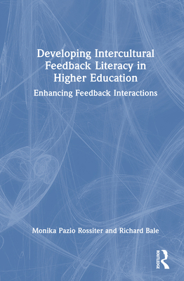 Developing Intercultural Feedback Literacy in H... 1032500832 Book Cover
