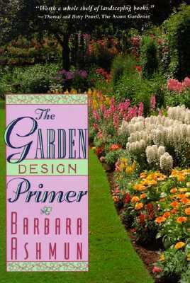 The Garden Design Primer 1558213880 Book Cover