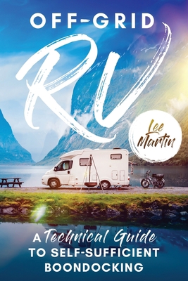Off-Grid RV: A Technical Guide to Self-Sufficie...            Book Cover